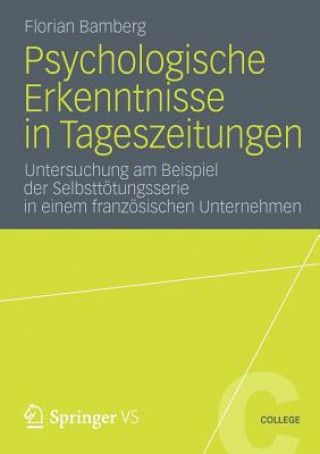 Kniha Psychologische Erkenntnisse in Tageszeitungen Florian Bamberg
