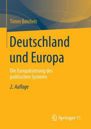 Książka Deutschland Und Europa Timm Beichelt