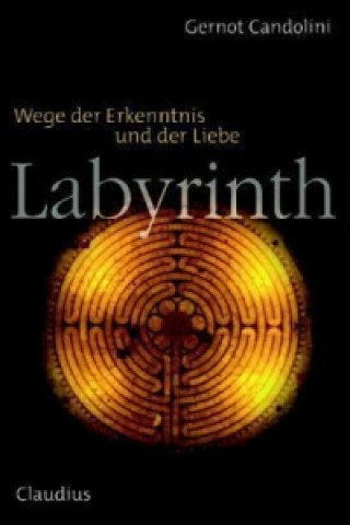 Kniha Labyrinth Gernot Candolini