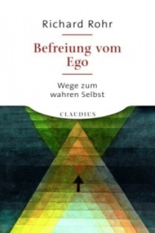 Könyv Befreiung vom Ego Richard Rohr