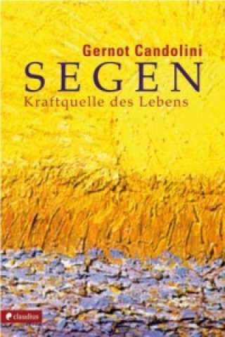 Buch Segen Gernot Candolini