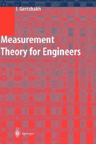 Könyv Measurement Theory for Engineers Ilya Gertsbakh