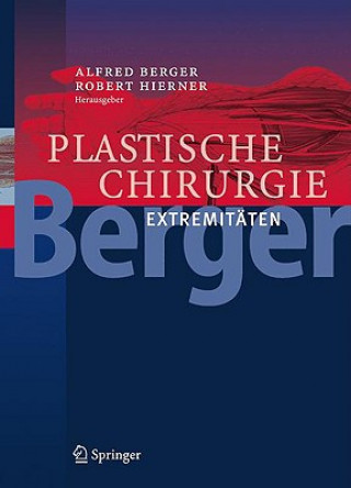 Könyv Plastische Chirurgie Alfred Berger