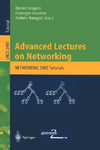 Knjiga Advanced Lectures on Networking Enrico Gregori