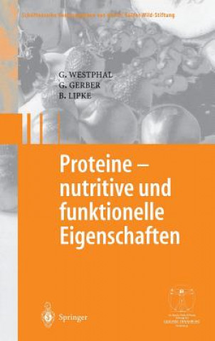 Книга Proteine - Nutritive Und Funktionelle Eigenschaften G. Westphal