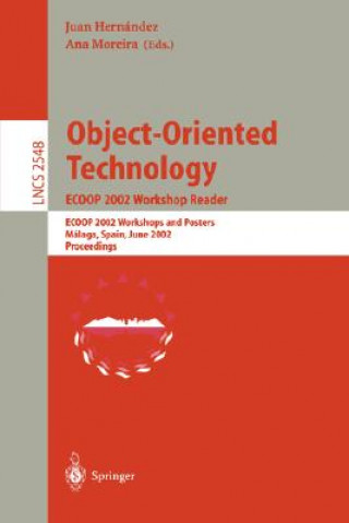Book Object-Oriented Technology. ECOOP 2002 Workshop Reader Juan Hernández