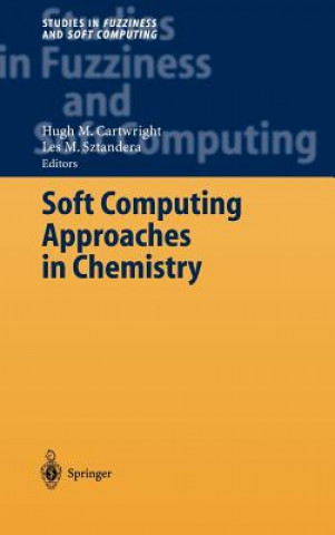 Книга Soft Computing Approaches in Chemistry H. M. Cartwright