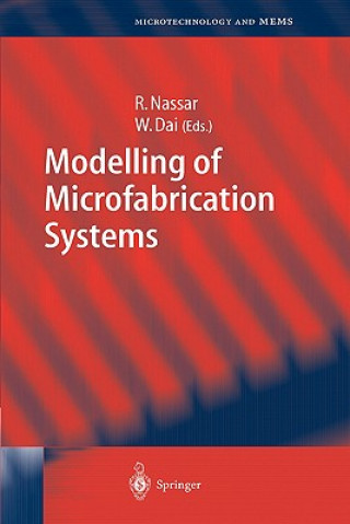 Carte Modelling of Microfabrication Systems R. Nassar