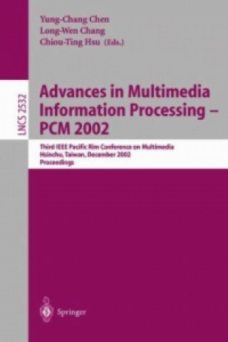 Könyv Advances in Multimedia Information Processing - PCM 2002, 2 Teile Yung-Chang Chen