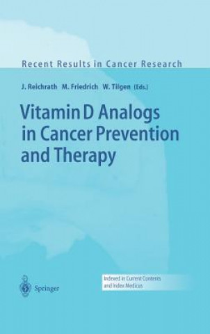 Книга Vitamin D Analogs in Cancer Prevention and Therapy Jörg Reichrath