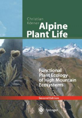 Kniha Alpine Plant Life Christian Körner