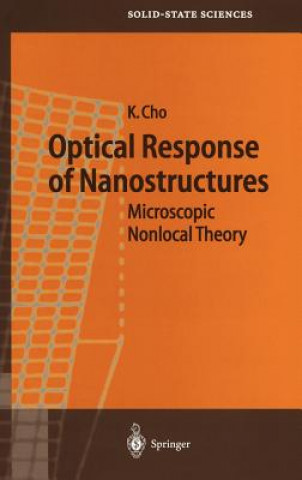 Książka Optical Response of Nanostructures K. Cho