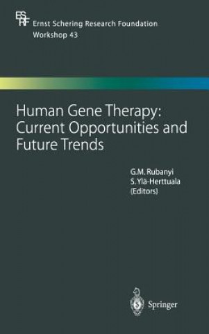 Libro Human Gene Therapy: Current Opportunities and Future Trends G. M. Rubany