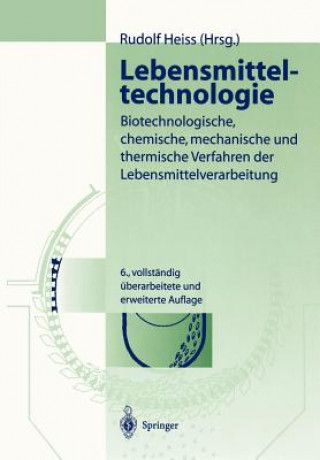 Książka Lebensmitteltechnologie Rudolf Heiss