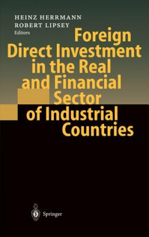 Kniha Foreign Direct Investment in the Real and Financial Sector of Industrial Countries H. Herrmann