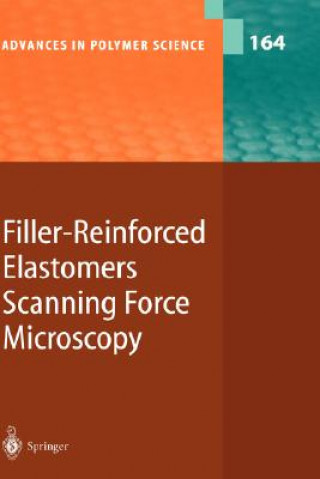 Carte Filler-Reinforced Elastomers Scanning Force Microscopy Akihiro Abe