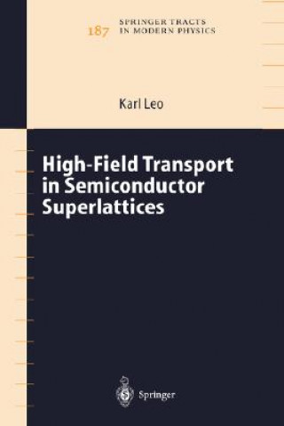 Könyv High-Field Transport in Semiconductor Superlattices K. Leo