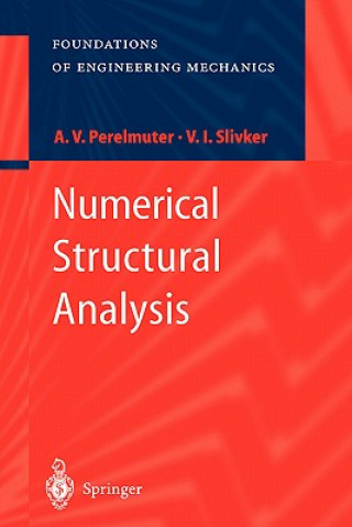 Książka Numerical Structural Analysis V. Slivker