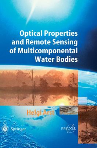 Carte Optical Properties and Remote Sensing of Multicomponental Water Bodies H. Arst