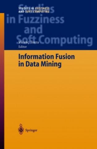 Carte Information Fusion in Data Mining Vicenç Torra