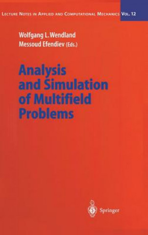 Kniha Analysis and Simulation of Multifield Problems Wolfgang L. Wendland