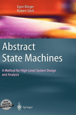 Książka Abstract State Machines Egon Börger