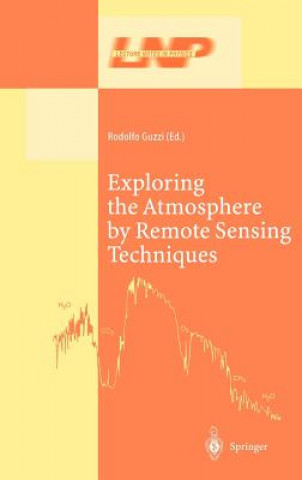 Könyv Exploring the Atmosphere by Remote Sensing Techniques R. Guzzi