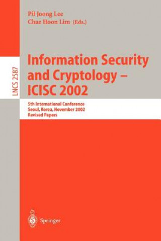 Kniha Information Security and Cryptology - ICISC 2002 Pil Joong Lee