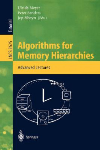 Buch Algorithms for Memory Hierarchies U. Meyer