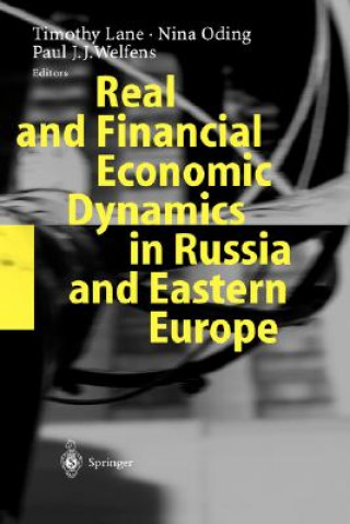 Book Real and Financial Economic Dynamics in Russia and Eastern Europe T. Lane