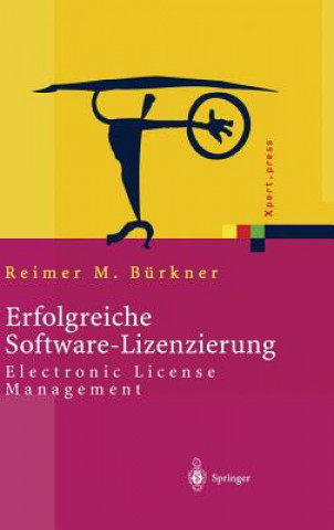 Książka Erfolgreiche Software-Lizenzierung Reimer M. Bürkner