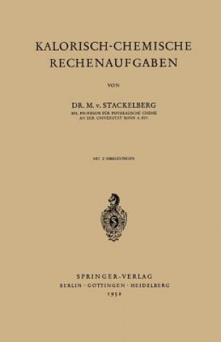 Libro Kalorisch-Chemische Rechenaufgaben Mark v. Stackelberg