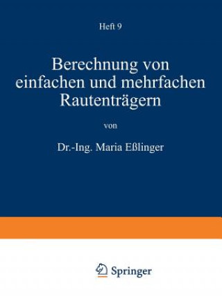 Knjiga Berechnung von einfachen und mehrfachen Rautenträgern Maria Eßlinger