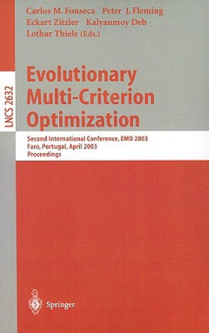 Carte Evolutionary Multi-Criterion Optimization Carlos M. Fonseca