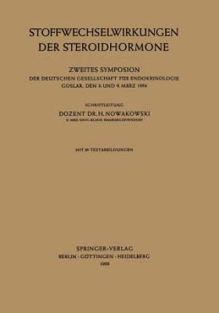 Książka Stoffwechselwirkungen der Steroidhormone Henryk Nowakowski