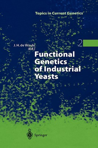 Carte Functional Genetics of Industrial Yeasts Johannes H. de Winde