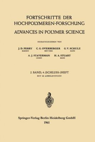 Kniha Advances in Polymer Science / Fortschritte der Hochpolymeren-Forschung J. D. Ferry