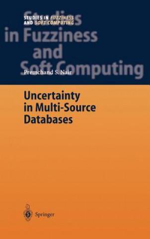 Könyv Uncertainty in Multi-Source Databases Premchand S. Nair