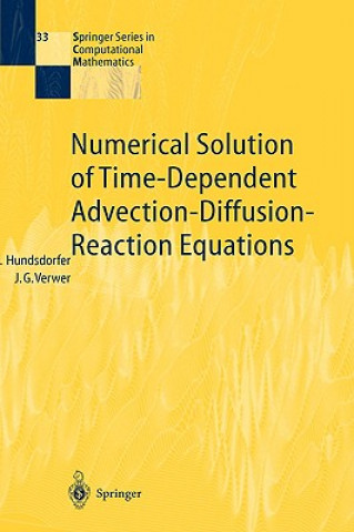 Kniha Numerical Solution of Time-Dependent Advection-Diffusion-Reaction Equations W. Hundsdorfer