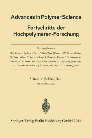 Könyv Advances in Polymer Science / Fortschritte der Hochpolymeren-Forschung H. J. Cantow