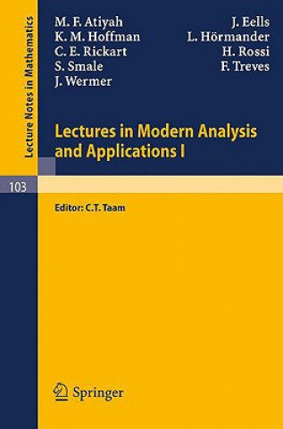 Carte Lectures in Modern Analysis and Applications I M. F. Atiyah