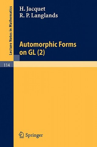 Livre Automorphic Forms on GL (2) H. Jacquet