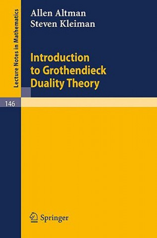 Könyv Introduction to Grothendieck Duality Theory Allen Altman