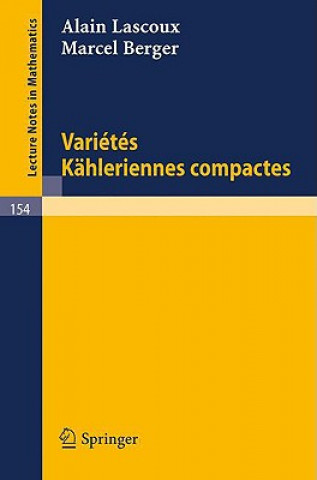 Kniha Varietes Kähleriennes Compactes Alain Lascoux
