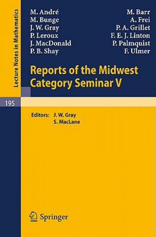 Buch Reports of the Midwest Category Seminar V J. W. Gray