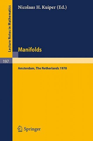 Carte Manifolds - Amsterdam 1970 N. H. Kuiper