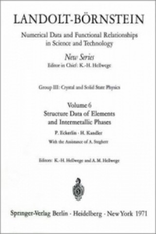 Carte Structure Data of Elements and Intermetallic Phases / Strukturdaten der Elemente und intermetallischen Phasen K. H. Hellwege