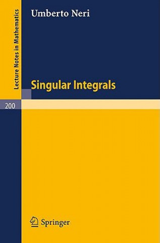 Knjiga Singular Integrals Umberto Neri