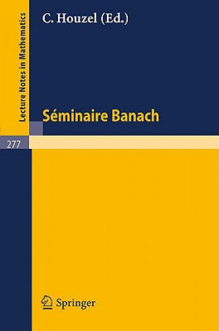 Книга Seminaire Banach C. Houzel