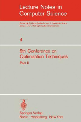 Könyv Fifth Conference on Optimization Techniques. Rome 1973 Roberto Conti
